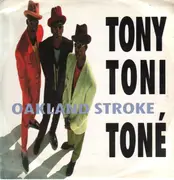 12'' - Tony! Toni! Toné! - Oakland Stroke