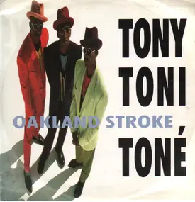 Tony! Toni! Toné! - Oakland Stroke