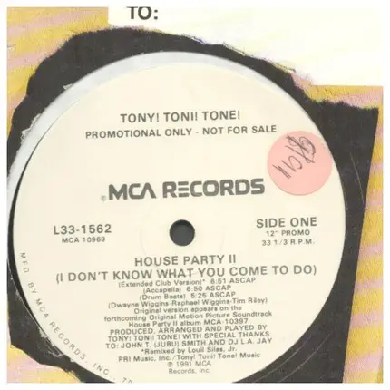 Tony! Toni! Tone!, Tony! Toni! Toné! - House Party II (I Don't Know What You Come To Do)