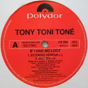 12inch Vinyl Single - Tony! Toni! Toné! - If I Had No Loot