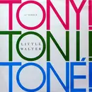 12inch Vinyl Single - Tony! Toni! Toné! - Little Walter
