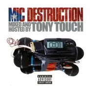 Tony Touch - Mic Destruction