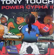 Tony Touch - Power Cypha II