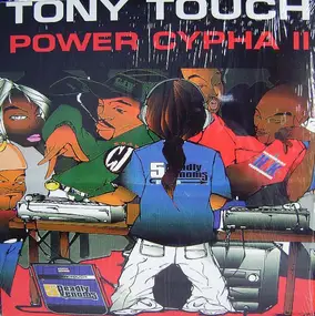 Tony Touch - Power Cypha II