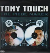 Tony Touch - The Piece Maker