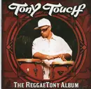 CD - Tony Touch - The ReggaeTony Album