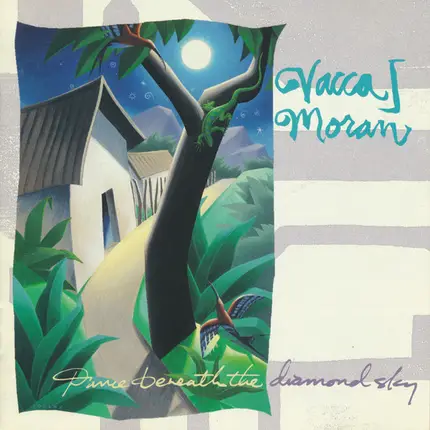 Tony Vacca / Tim Moran - Dance Beneath The Diamond Sky