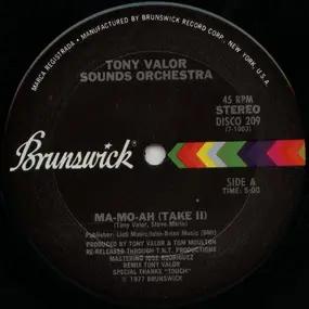 Tony Valor Sounds Orchestra - Ma-Mo-Ah (Take II) / How Can I Forget