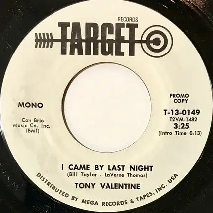 Tony Valentine - I Came By Last Night