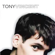 Tony Vincent - Tony Vincent