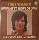 7inch Vinyl Single - Tony Visconti - Mope-Itty Mope Stomp