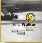 Tony Walker - Field Of Joy