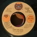 7inch Vinyl Single - Tony Wilson - Try Love