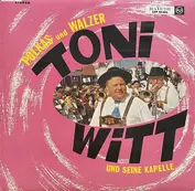 Tony Witt Und Seine Kapelle