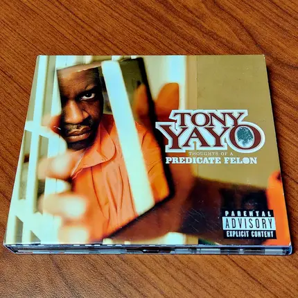 Tony Yayo - Thoughts of a Predicate Felon
