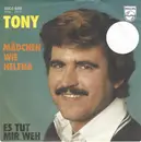 7inch Vinyl Single - Tony - Mädchen Wie Helena