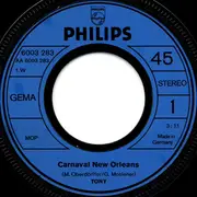 7inch Vinyl Single - Tony - Carnaval New Orleans