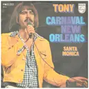 7inch Vinyl Single - Tony - Carnaval New Orleans