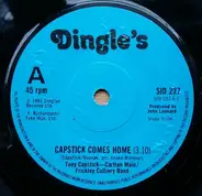 Tony Capstick & Carlton Main Frickley Colliery Band - Capstick Comes Home / The Sheffield Grinder