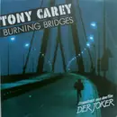 7'' - Tony Carey - Burning Bridges / My My My