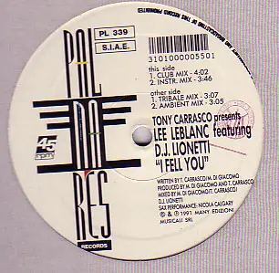 Tony Carrasco Presents Lee Leblanc Featuring DJ Lionetti - I Fell You
