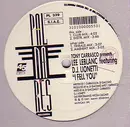 12inch Vinyl Single - Tony Carrasco Presents Lee Leblanc Featuring DJ Lionetti - I Fell You