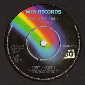Tony Christie - Drive Safely Darlin'