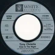 7'' - Tony Christie - Kiss In The Night