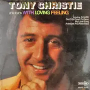 LP - Tony Christie - With Loving Feeling