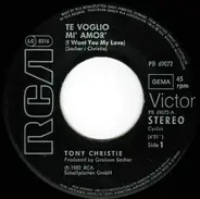 Tony Christie - Te Voglio Mi' Amor' (I Want You My Love)