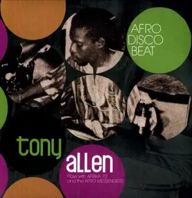Tony Allen - Afro Disco Beat