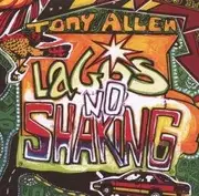 CD - Tony Allen - Lagos No Shaking