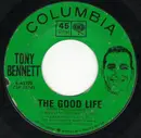 7'' - Tony Bennett - The Good Life / Spring In Manhattan