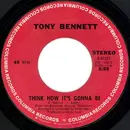 7'' - Tony Bennett - Think How It's Gonna Be / Everybody's Talkin'