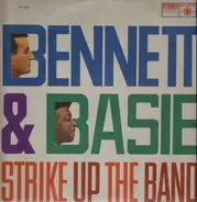 Tony Bennett With Count Basie Orchestra - Bennett & Basie Strike Up the Band