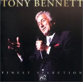 Tony Bennett - Finest Selection