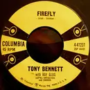 7'' - Tony Bennett - Firefly / The Night That Heaven Fell