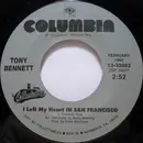 7'' - Tony Bennett - I Left My Heart In San Francisco / I Wanna Be Around