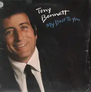 Tony Bennett - My Best To You