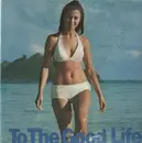 LP - Tony Bennett, Ray Conniff, Patti Page,.. - To The Good Life