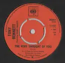 7'' - Tony Bennett Featuring Bobby Hackett - The Very Thought Of You / Sleepy Time Gal