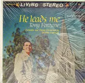 Tony Fontane - He Leads Me