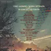 LP - Tony Fontane, Kate Smith a.o. - The Gospel Song Styles Of 12 Great Artists