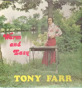 Tony Farr - Warm And Easy