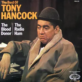 Tony Hancock - The Best Of Tony Hancock: The Blood Donor / The Radio Ham