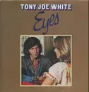 LP - Tony Joe White - Eyes