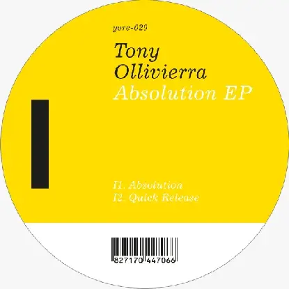 Tony Ollivierra - Absolution Ep