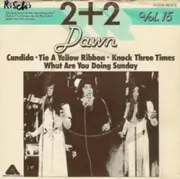 7'' - Tony Orlando & Dawn - 2 + 2 Vol. 15