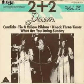 Tony Orlando & Dawn - 2 + 2 Vol. 15