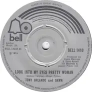 Tony Orlando & Dawn - Look Into My Eyes Pretty Woman / My Love Has No Pride
